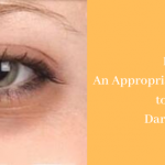 Botox- An Appropriate Method to Use to Avoid Dark Circles