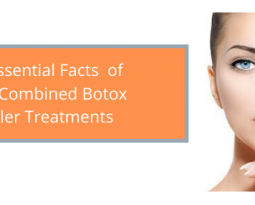 4 Essential Facts Of The Combined Botox-Filler Treatments