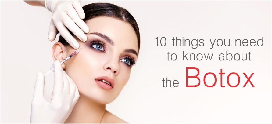 10 things you need to know about the Botox