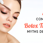 Botox Treatment Myths